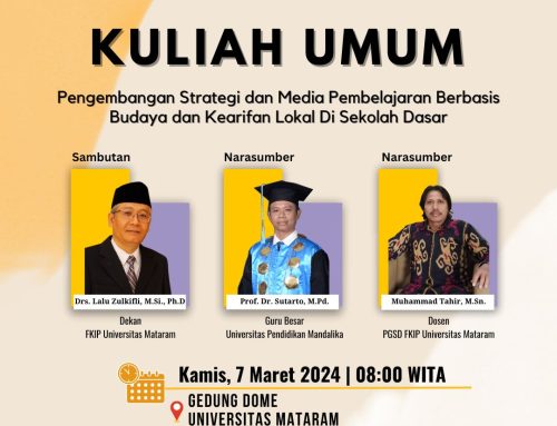 General Lecture on “Development of Strategies and Learning Media Based on Culture and Local Wisdom in Elementary Schools”